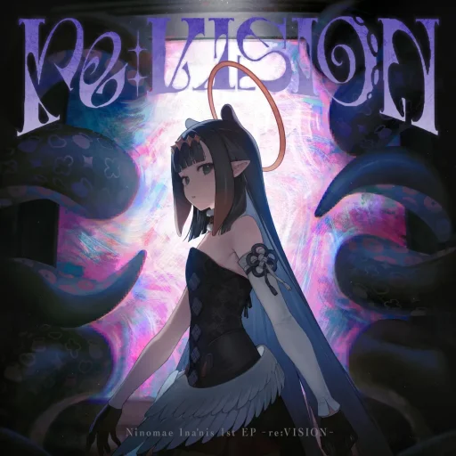 Ninomae Ina'nis 1st EP “re:VISION”